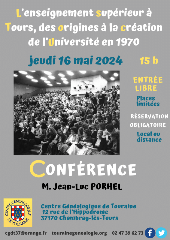 16 mai 2024 15 h - Les jeudis du CGDT - "L’ enseignement supérieur à Tours, des origines à la création de l’ Université en 1970" conférence de Jean-Luc Porhel (au local et à distance)