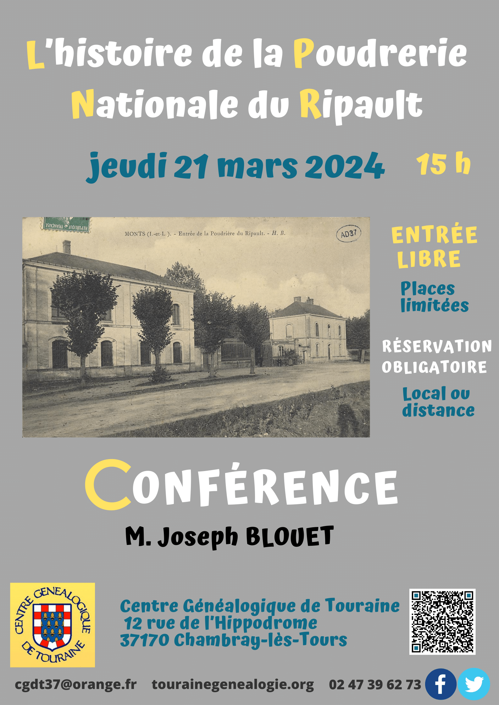 21 mars 2024 15 h - Les jeudis du CGDT - "L'histoire de la Poudrerie du Ripault" conférence de Joseph Blouet au local et à distance